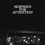 Sideways For Attention Screening